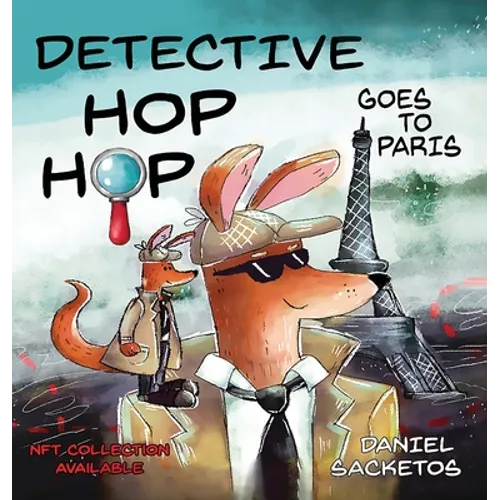 Detective Hop Hop Goes To Paris - Hardcover