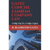 Gates' Concise Zambian Company Law: Core Facts - Core Cases - Paperback
