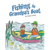 Fishing in Grandpa's Boat - Paperback