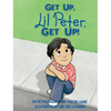 GET UP, Lil Peter. GET UP! - Hardcover