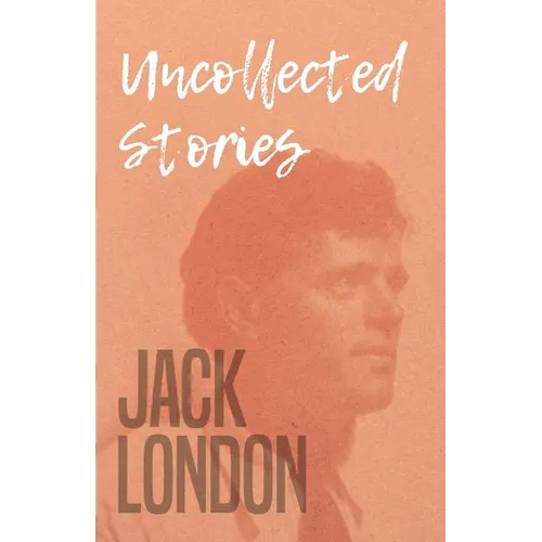 Uncollected Stories - Paperback