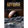 Skywave - Hardcover