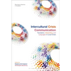 Intercultural Crisis Communication: Translation, Interpreting and Languages in Local Crises - Paperback