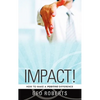 Impact! - Paperback