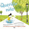 Querido Niño / Dear Boy: A Celebration of Cool, Clever, Compassionate You! - Hardcover