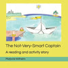 The Not-Very-Smart Captain: A reading and activity story - Paperback