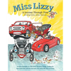 Miss Lizzy: A Journey Through Time - Paperback