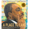 A Place to Land: Martin Luther King Jr. and the Speech That Inspired a Nation - Paperback