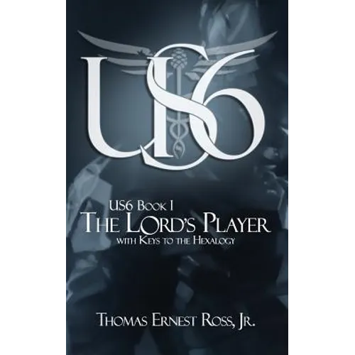 US6 Book I: The Lord's Player - Paperback