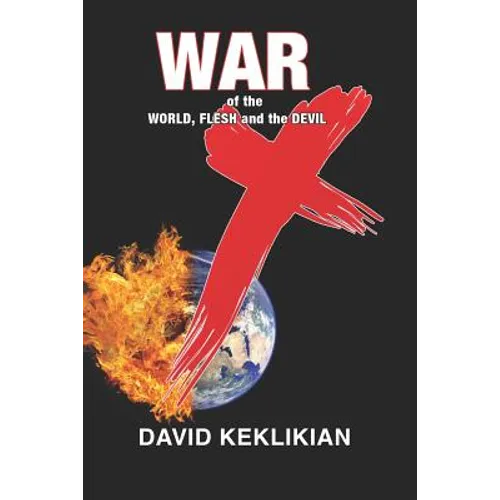 War of the World, Flesh and the Devil - Paperback