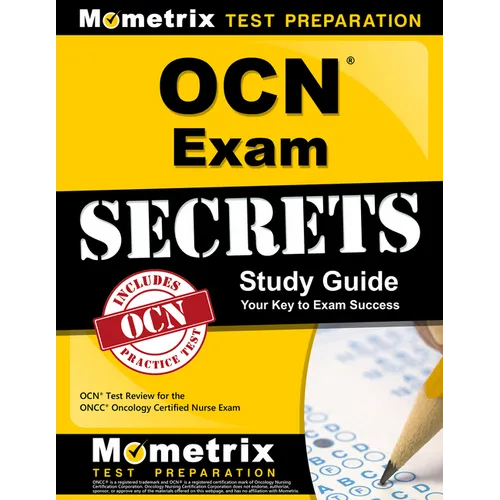 Ocn Exam Secrets Study Guide: Ocn Test Review for the Oncc Oncology Certified Nurse Exam - Paperback