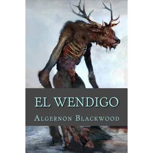 El Wendigo - Paperback