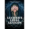 Lucifer's Legal Lexicon: Another Diabolical Diplomatic Dictionary! - Paperback