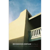 Recognizing Heritage: The Politics of Multiculturalism in New Mexico - Paperback