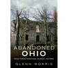 Abandoned Ohio - Paperback