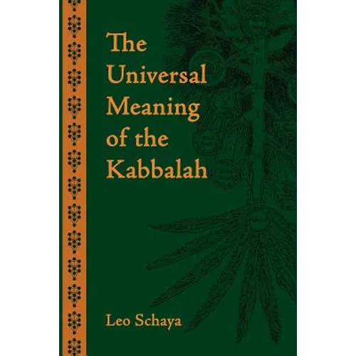 The Universal Meaning of the Kabbalah - Paperback