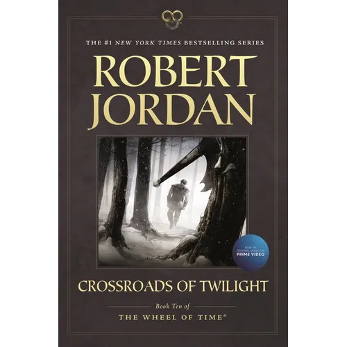 Crossroads of Twilight: Book Ten of 'The Wheel of Time' - Paperback