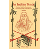In Indian Tents: Stories Told by Penobscot, Passamaquoddy and Micmac Indians - Paperback