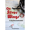 On Silver Wings - Paperback