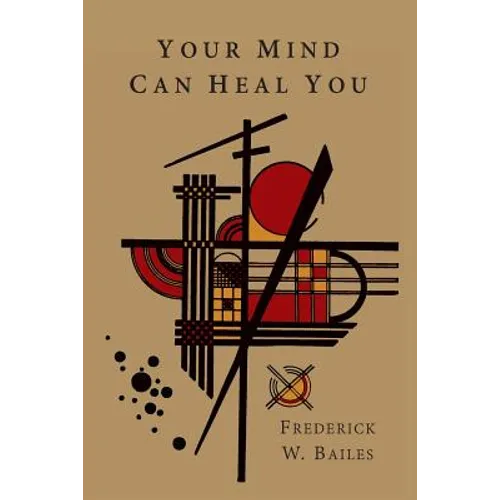 Your Mind Can Heal You - Paperback