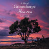 A Slice of Grimsthorpe Heaven: Part One - Paperback