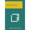 The Iron Chalice - Paperback