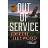 Out of Service - Hardcover