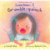 Sometimes I Grumblesquinch - Hardcover