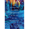Visualizing Posthuman Conservation in the Age of the Anthropocene - Paperback