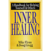 Inner Healing: A Handbook for Helping Yourself and Others - Paperback
