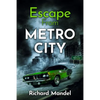 Escape From Metro City - Paperback