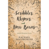 Scribbles, Rhymes, and Lima Beans - Paperback