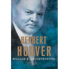 Herbert Hoover - Hardcover