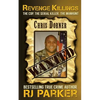 Revenge Killings - Chris Dorner: The Cop. The Serial Killer. The Manhunt. - Paperback