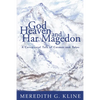 God, Heaven, and Har Magedon - Paperback