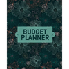 Budget Planner Notebook: Monthly And Weekly Expense Tracker, Personal Finance, Bill Organizer, Budget Management - Paperback
