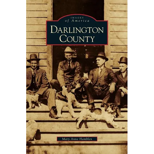 Darlington County - Hardcover