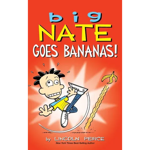 Big Nate Goes Bananas! - Hardcover