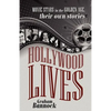 Hollywood Lives: Movie Stars in the Golden Age, Their Own Stories - Paperback