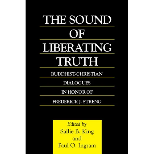 The Sound of Liberating Truth - Paperback