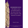 Disembodied Souls: The Nefesh in Israel and Kindred Spirits in the Ancient Near East, with an Appendix on the Katumuwa Inscription - Hardcover