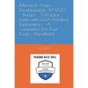 Microsoft Azure Fundamentals AZ-900 - Dumps - 5 Practice Exam with Q&A Detailed Explanation - A Guarantee For Your Exam - Paperback - Paperback