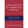 A New Critique of Theoretical Thought, Vol. 2 - Paperback