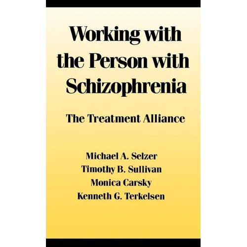 Working with the Person with Schizophrenia - Paperback