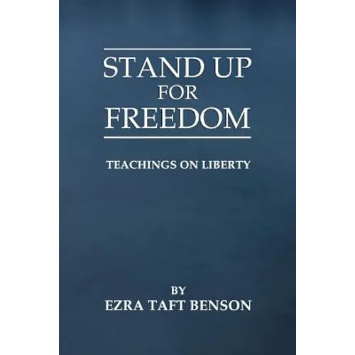 Stand Up for Freedom: Teachings on Liberty - Paperback