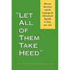 Let All of Them Take Heed: Mexican Americans and the Campaign for Educational Equality in Texas, 1910-1981 - Paperback