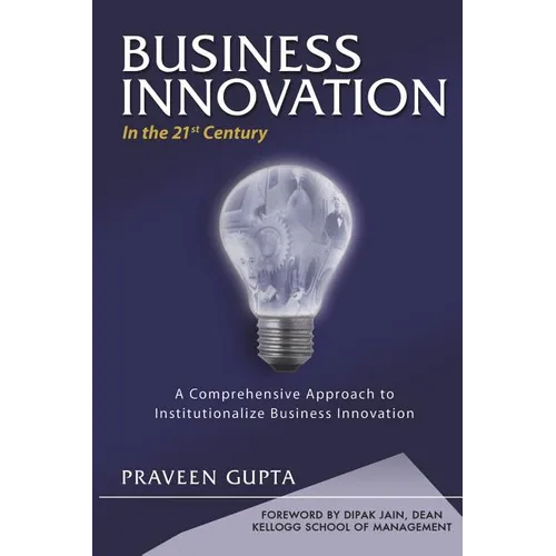 BUSINESS INNOVATION in the 21st Century - Paperback
