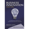 BUSINESS INNOVATION in the 21st Century - Paperback