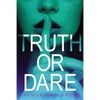 Truth or Dare - Paperback