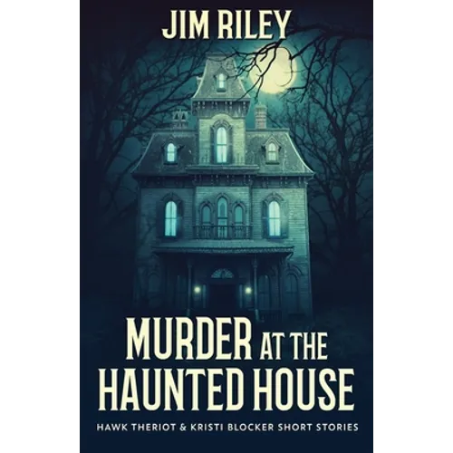 Murder at the Haunted House - Paperback